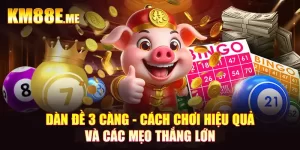 Dàn Đề 3 Càng - Cách Chơi Hiệu Quả Và Các Mẹo Thắng Lớn